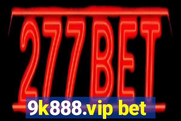 9k888.vip bet